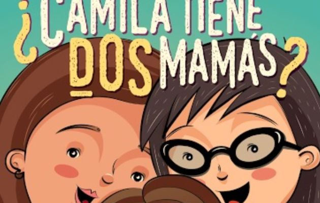 Camila tiene dos mamás?', el primer cuento infantil peruano sobre familias  con madres lesbianas - Oveja Rosa - Revista sobre familias y amor homosexual
